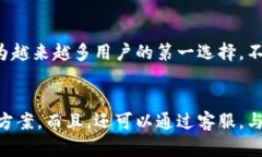   比特派钱包官网最新版本下载：轻松掌握你的数